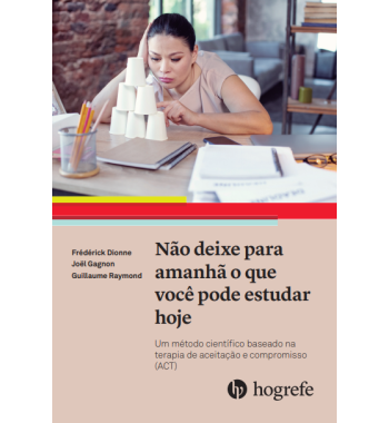 Não Deixe para Amanhã o que Você Pode Estudar Hoje